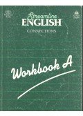 HARTLEY, BERNARD - VINEY, PETER - Streamline English Connections - Workbook A