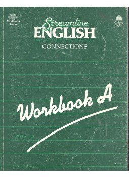 HARTLEY, BERNARD - VINEY, PETER - Streamline English Connections - Workbook A HARTLEY, BERNARD - VINEY, PETER - Streamline English Connections - Workbook A, null 2008 antikvár könyv