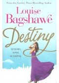Bagshawe, Louise - Destiny