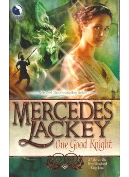 Lackey, Mercedes - One Good Knight Lackey, Mercedes - One Good Knight, null 2001 antikvár könyv