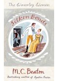 M. C. Beaton - Silken Bonds