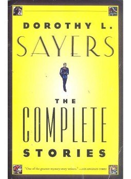 L. Sayers, Dorothy - The Complete Stories L. Sayers, Dorothy - The Complete Stories, null 2002 antikvár könyv