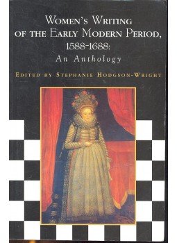 HODGSON-WRIGHT, STEPHANIE - Women's Writing of the early Modern Period, 1588-1688: An Anthology, null 2002 antikvár könyv