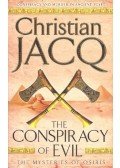Christian Jacq - The Conspiracy of Evil