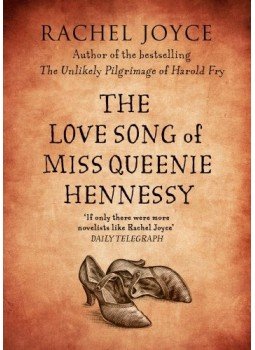 Rachel Joyce - The Love Song of Miss Queenie Hennessy, null 2014 antikvár könyv