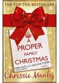 MANBY, CHRISSIE - A Proper Family Christmas