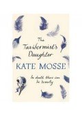 Kate Mosse - The Taxidermist's Daughter