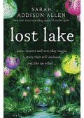 Sarah Addison Allen - Lost Lake