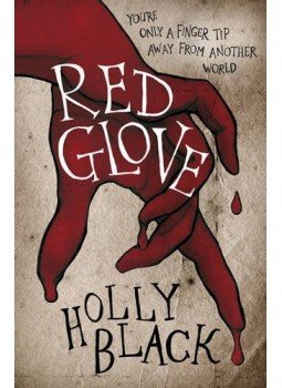 Holly Black - Red Glove Holly Black - Red Glove, null 2012 antikvár könyv