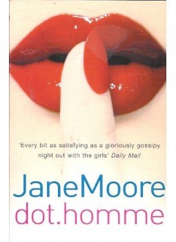 Jane Moore - Dot Homme Jane Moore - Dot Homme, null 2009 antikvár könyv