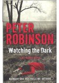 Peter Robinson - Watching the Dark