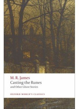 JAMES, M.R. - Casting the Runes and Other Ghost Stories JAMES, M.R. - Casting the Runes and Other Ghost Stories, null 2009 antikvár könyv