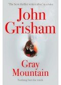 John Grisham - Gray Mountain