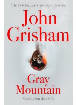 John Grisham - Gray Mountain John Grisham - Gray Mountain, London 2014 antikvár könyv
