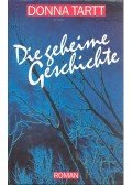 Tartt, Donna - Die geheime Geschichte