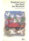 Siegfried LENZ - Der Geist der Mirabelle