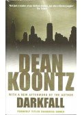 Dean, Koontz - Darkfall