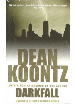 Dean, Koontz - Darkfall Dean, Koontz - Darkfall, null 2011 antikvár könyv