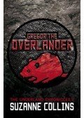 Suzanne Collins - Gregor the Overlander