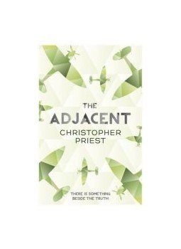 Priest, Christopher - The Adjacent Priest, Christopher - The Adjacent, null 2014 antikvár könyv