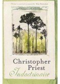 Priest, Christopher - Indoctrinaire