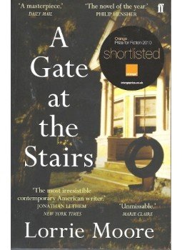MOORE, LORRIE - A Gate at the Stairs, null 2004 antikvár könyv