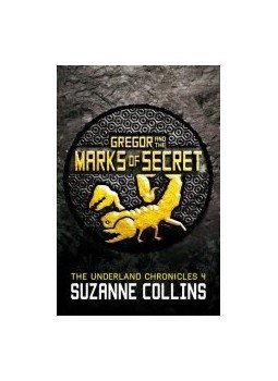 Suzanne Collins - Gregor and the Marks of Secret Suzanne Collins - Gregor and the Marks of Secret, null 2013 antikvár könyv