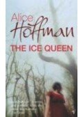 Alice Hoffman - The Ice Queen