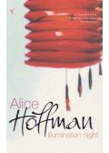 Alice Hoffman - Illumination Night