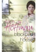 Alice Hoffman - Blackbird House