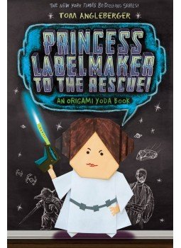 Tom Angleberger - Princess Labelmaker to the Rescue Tom Angleberger - Princess Labelmaker to the Rescue, null 2014 antikvár könyv