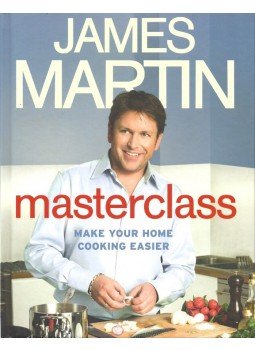 MARTIN, JAMES - Masterclass - Make Your Home Cooking Easier MARTIN, JAMES - Masterclass - Make Your Home Cooking Easier, null 2012 antikvár könyv