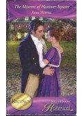 Herries, Anne - The Mistress of Hanover Square