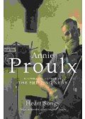 PROULX ANNIE - Heart Songs