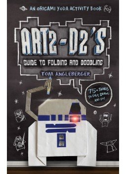 Tom Angleberger - Art2-D2's Guide to Folding and Doodling Tom Angleberger - Art2-D2's Guide to Folding and Doodling, null 2013 antikvár könyv