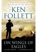Ken Follett - On Wings of Eagles