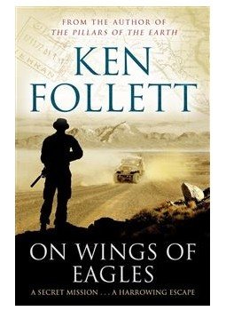 Ken Follett - On Wings of Eagles Ken Follett - On Wings of Eagles, null 2014 antikvár könyv