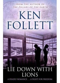 Ken Follett - Lie Down With Lions Ken Follett - Lie Down With Lions, null 2014 antikvár könyv