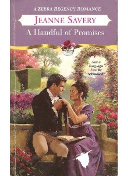 SAVERY, JEANNE - A Handful of Promises, null 2006 antikvár könyv