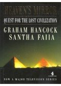 Hancock, Graham - Heaven's Mirror - Quest For the Lost Civilization
