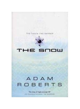 ROBERTS, ADAM - The Snow ROBERTS, ADAM - The Snow, null 2005 antikvár könyv