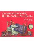 Viorst, Judith - Alexander and the Terrible, Horrible, No Good, Very Bad Day