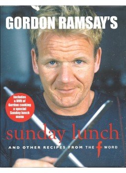 Gordon Ramsay - Sunday Lunch - and other recipes from the F word - without DVD Gordon Ramsay - Sunday Lunch - and other recipes from the F word - without DVD, null 2012 antikvár könyv
