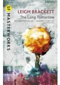 Brackett, Leigh - The Long Tomorrow