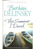 Barbara Delinsky - The Summer I Dared