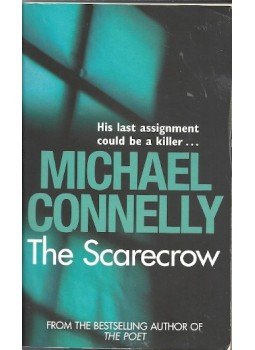 Michael Connelly - The Scarecrow Michael Connelly - The Scarecrow, null 2002 antikvár könyv