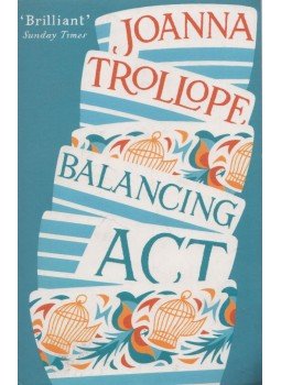 Joanna Trollope - Balancing Act Joanna Trollope - Balancing Act, London 2014 antikvár könyv