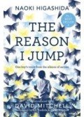 HIGASHIDA, NAOKI - MITCHELL, DAVID (TRANSLATOR) - YOSHIDA, KEIKO (TRANSLATOR) - The Reason I Jump: One Boy's Voice from the Silence of Autism