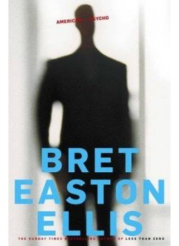 Bret Easton Ellis - American Psycho Bret Easton Ellis - American Psycho, null 2011 antikvár könyv