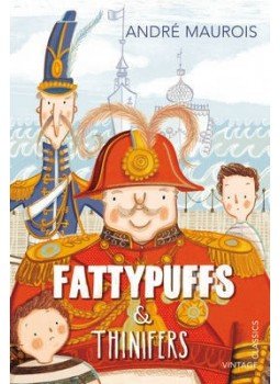 André Maurois - Fattypuffs and Thinifers André Maurois - Fattypuffs and Thinifers, null 2013 antikvár könyv